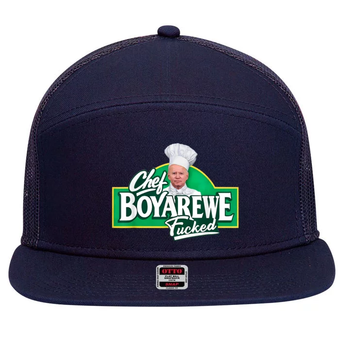 Funny Anti Biden Shirt Chef Boyarewe Fucked Gift Chef BOYAREWE Fucked 7 Panel Mesh Trucker Snapback Hat