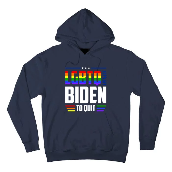 Funny Anti Biden LGBTQ Lets Get Biden To Quit Tall Hoodie