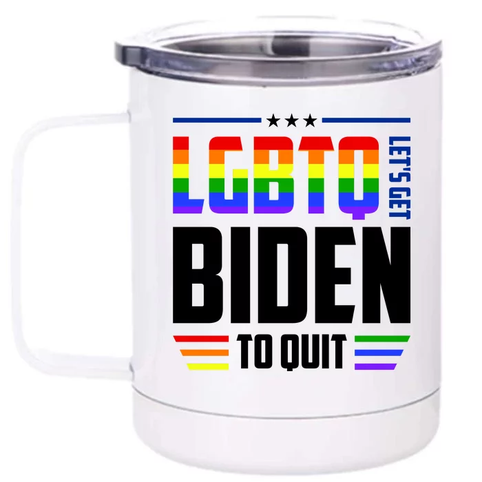 Funny Anti Biden LGBTQ Lets Get Biden To Quit Front & Back 12oz Stainless Steel Tumbler Cup