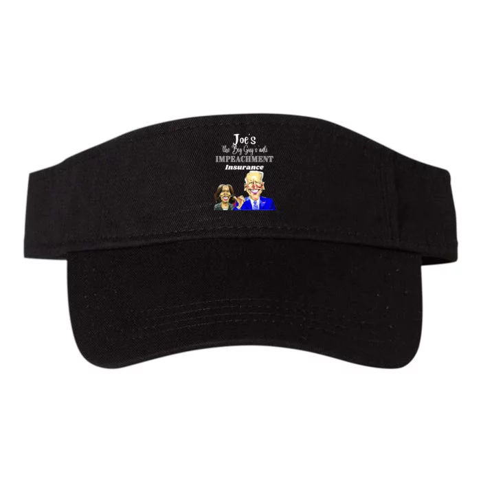 Funny Anti Biden Harris The Big Guy Impeachment Insurance Valucap Bio-Washed Visor