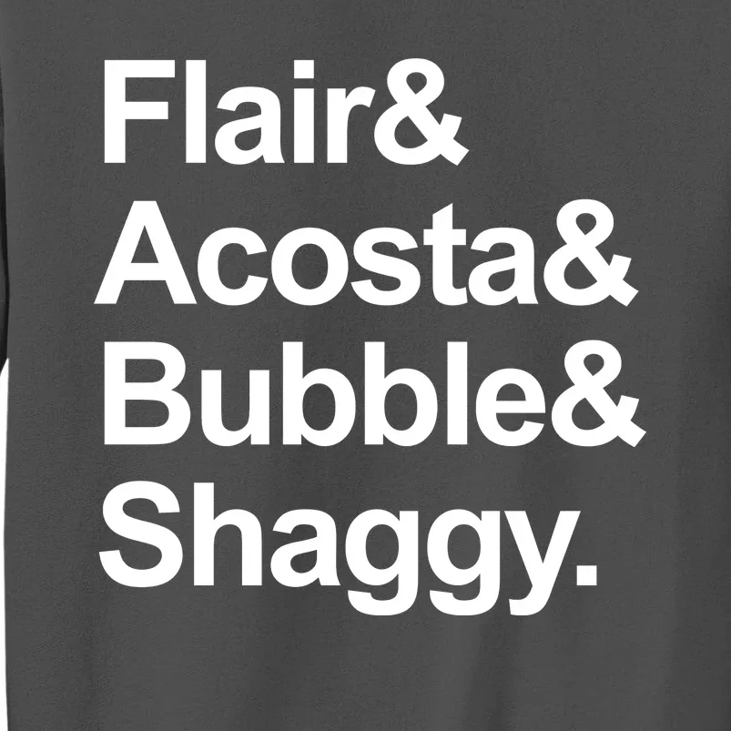 Flair Acosta Bubble And Shaggy Tall Sweatshirt