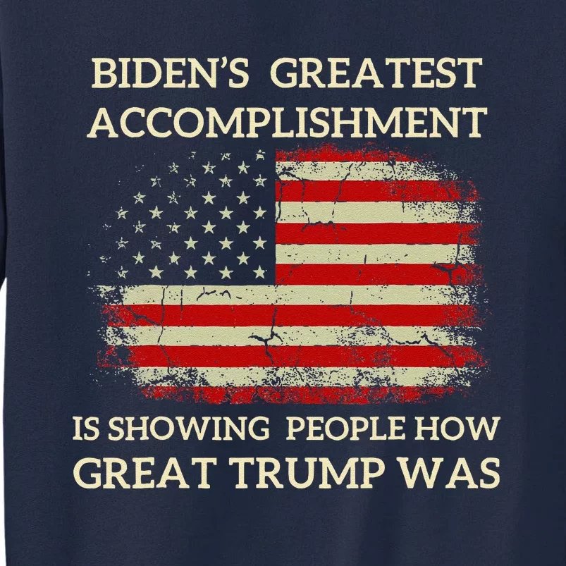 Funny Anti Biden BidenS Greatest Accomplishment Is Tall Sweatshirt