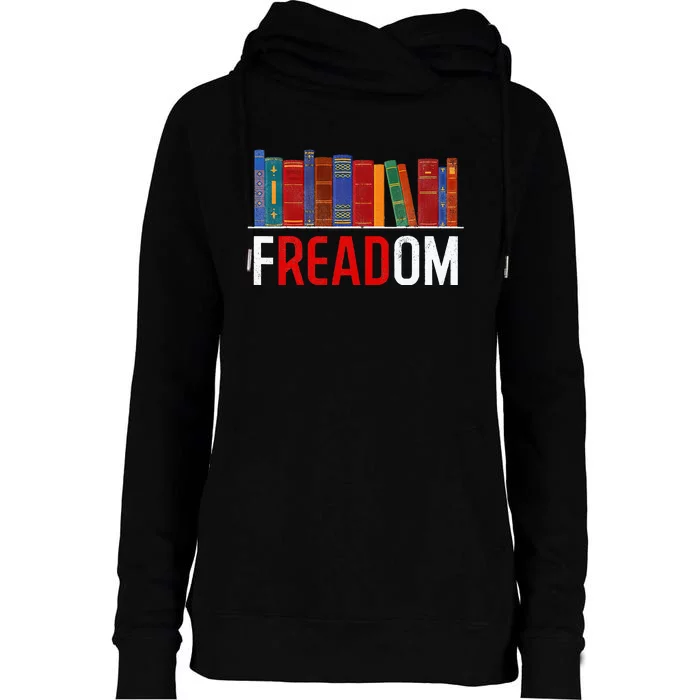 Freadom Anti Ban Books I Read Banned Books Freedom Book Womens Funnel Neck Pullover Hood