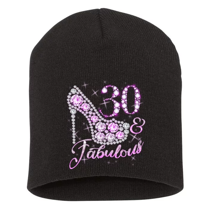 Fabulous & 30 Sparkly Shiny Heel 30th Birthday Short Acrylic Beanie