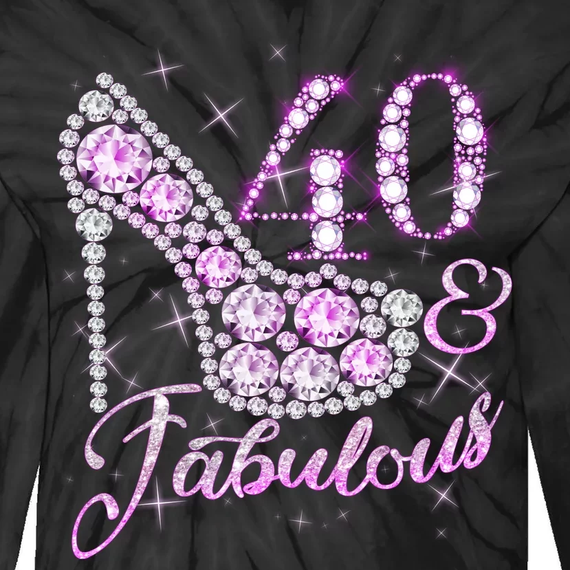 Fabulous & 40 Sparkly Shiny Heel 40th Birthday Tie-Dye Long Sleeve Shirt