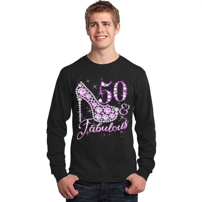 Fabulous & 50 Sparkly Shiny Heel 50th Birthday Tall Long Sleeve T-Shirt