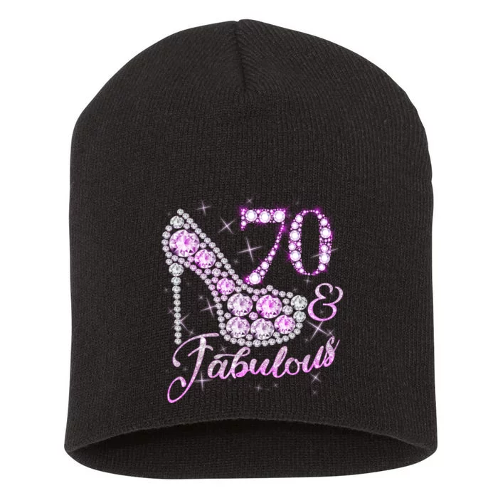 Fabulous & 70 Sparkly Shiny Heel 70th Birthday Short Acrylic Beanie