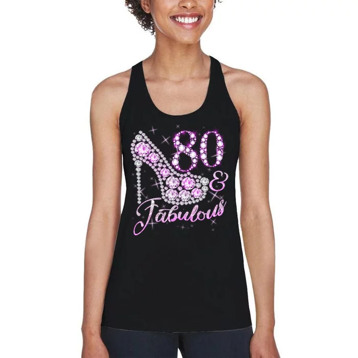 Fabulous & 80 Sparkly Shiny Heel 80th Birthday Women's Racerback Tank