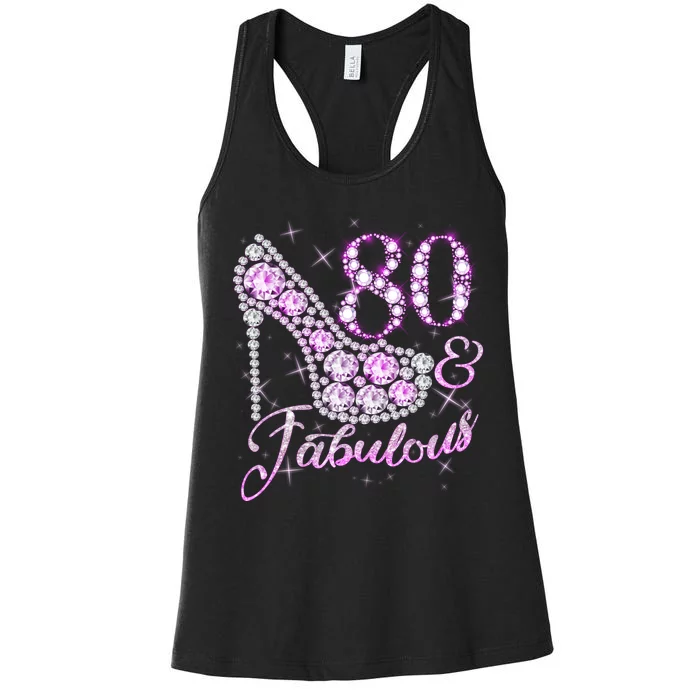 Fabulous & 80 Sparkly Shiny Heel 80th Birthday Women's Racerback Tank