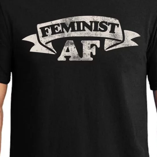 Feminist Af Cute Gift Proud Feminism Gift Feminists Pajama Set