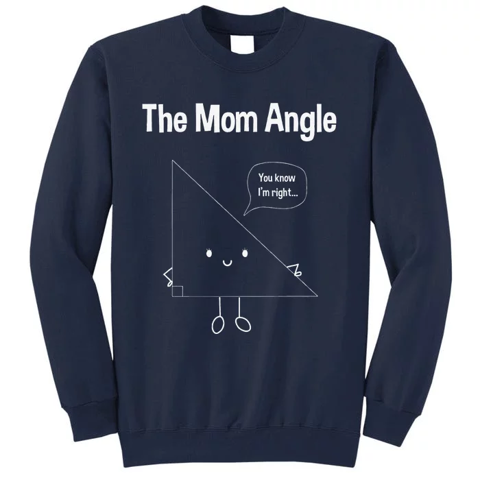 Funny And Cute Geometry Math For Mother's Day Gift Tall Sweatshirt