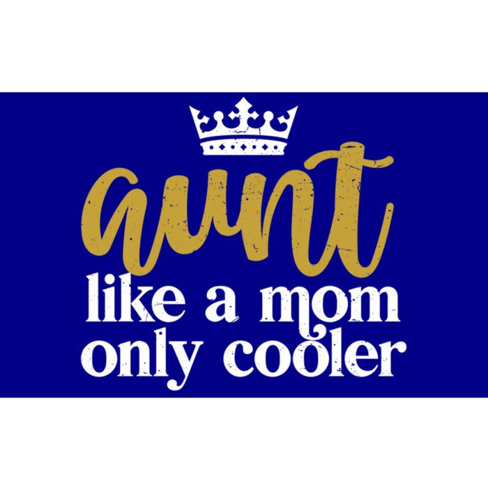 Funny And Cute Auntie Aunt Like A Mom Only Cooler With Crown Gift Bumper Sticker