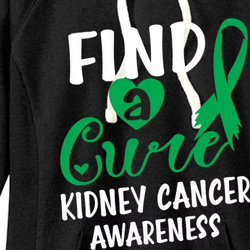 Find A Cure Ney Cancer Awareness Gift Women's Fleece Hoodie