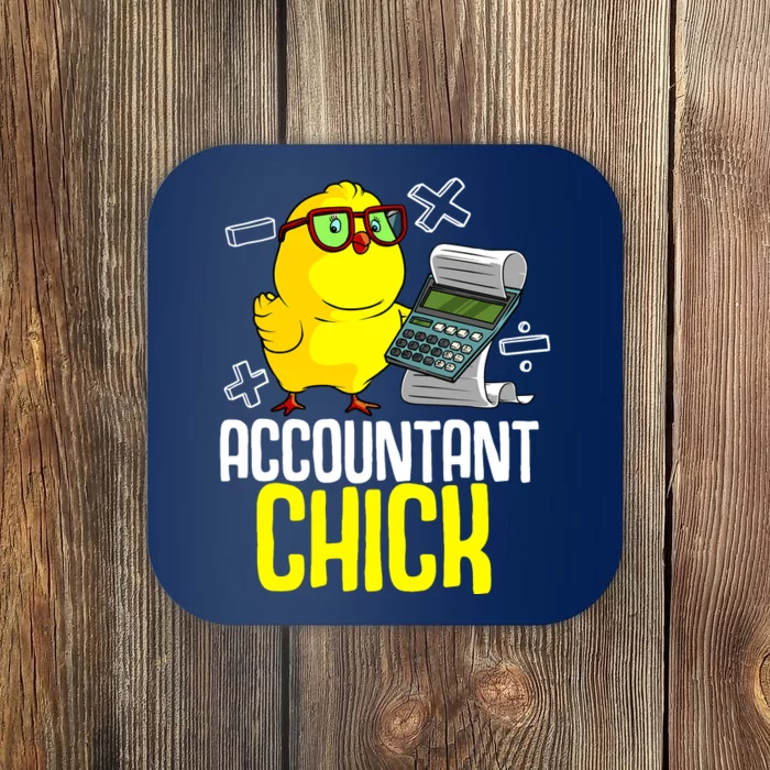 Funny Accountant Chick Gift For Cpa Bookkeeper Auditor Wo Coaster