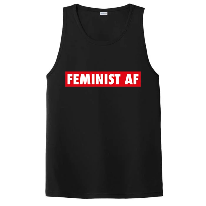 Feminist Af Cute Gift Performance Tank