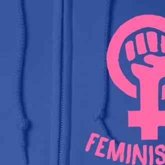 Feminist Af Cute Protest Fist Pro Intersectional Feminism Gift Full Zip Hoodie