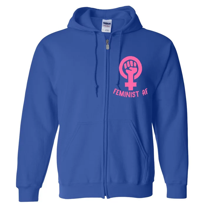 Feminist Af Cute Protest Fist Pro Intersectional Feminism Gift Full Zip Hoodie