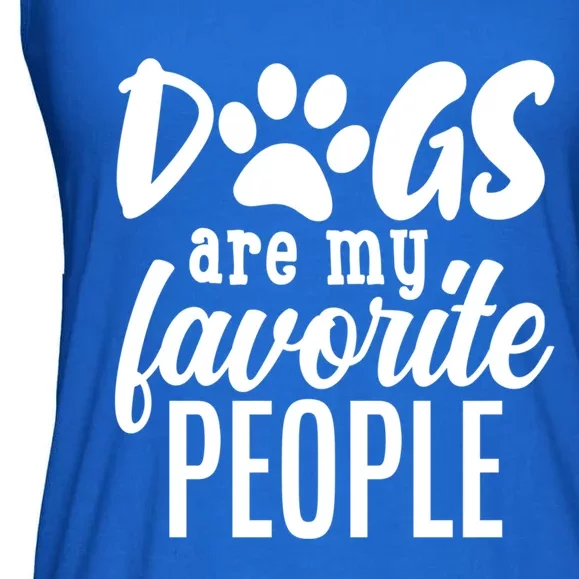 Funny And Cute Dogs Are My Favorite People Dog Owners Design Gift Ladies Essential Flowy Tank