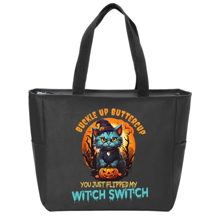 Funny Angry Cat Witch Buckle Up Buttercup Halloween Zip Tote Bag