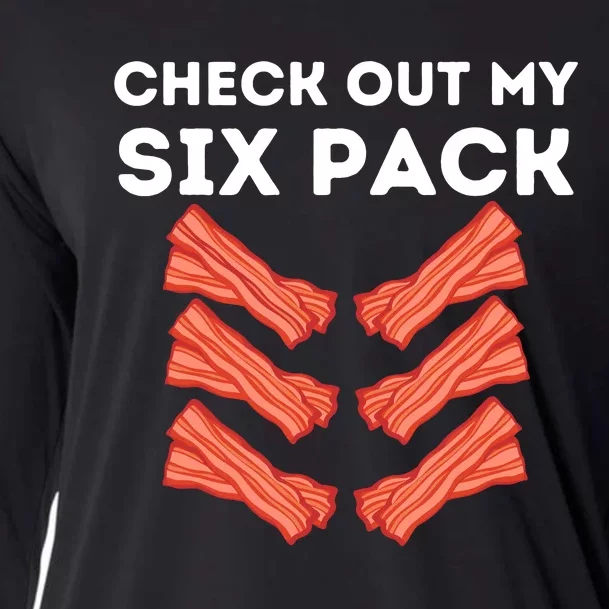 Funny Abs Check Out My Six Pack Humor Food Bacon Lovers Cooling Performance Long Sleeve Crew