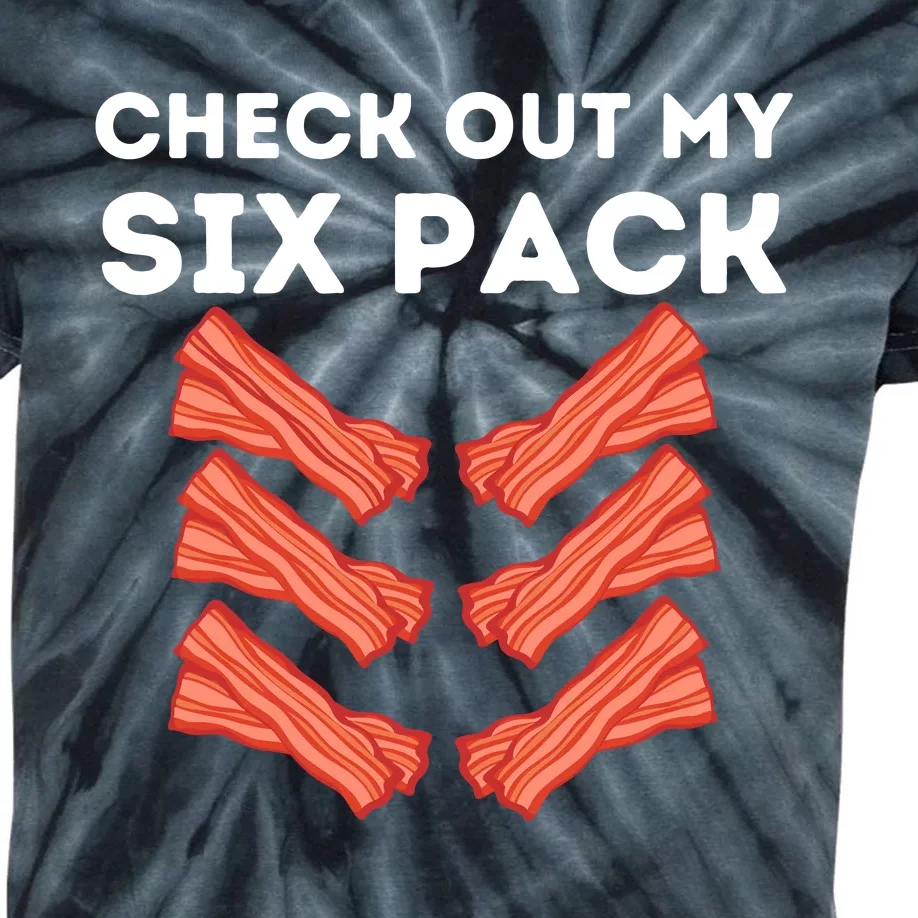 Funny Abs Check Out My Six Pack Humor Food Bacon Lovers Kids Tie-Dye T-Shirt