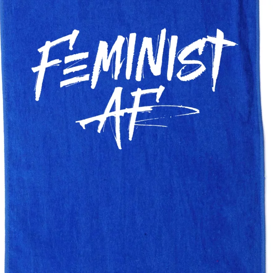 Feminist Af Cute Gift Great Gift Political Protest 'S Rights Gift Platinum Collection Golf Towel