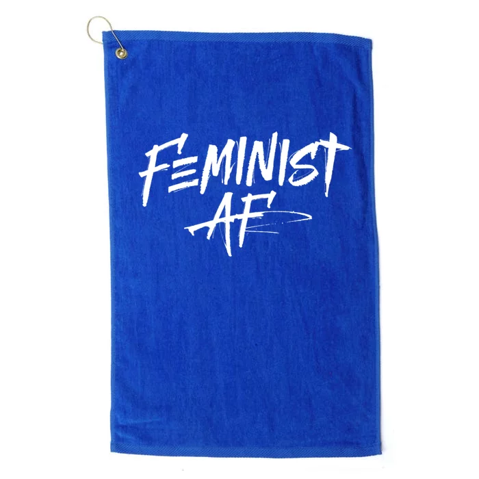 Feminist Af Cute Gift Great Gift Political Protest 'S Rights Gift Platinum Collection Golf Towel