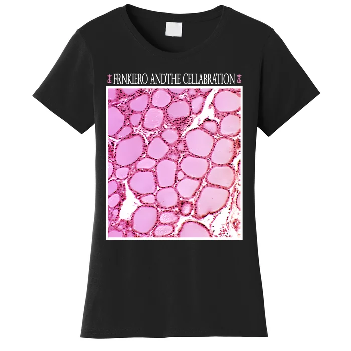 Frnkiero Andthe Cellabration Cells Redux Women's T-Shirt