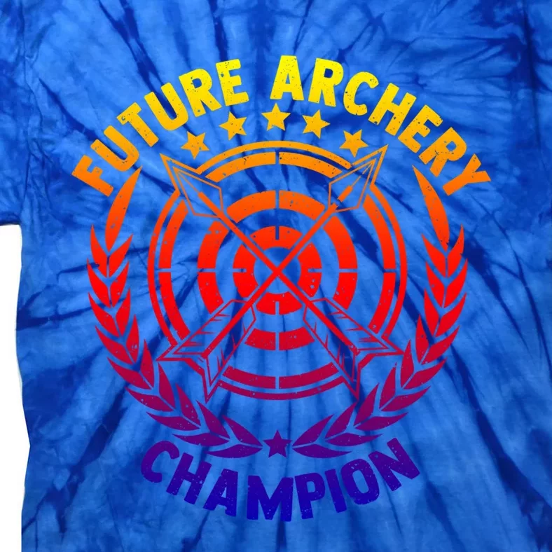 Future Archery Champion Cute Gift Bow Arrow Club Competition Archery Gift Tie-Dye T-Shirt