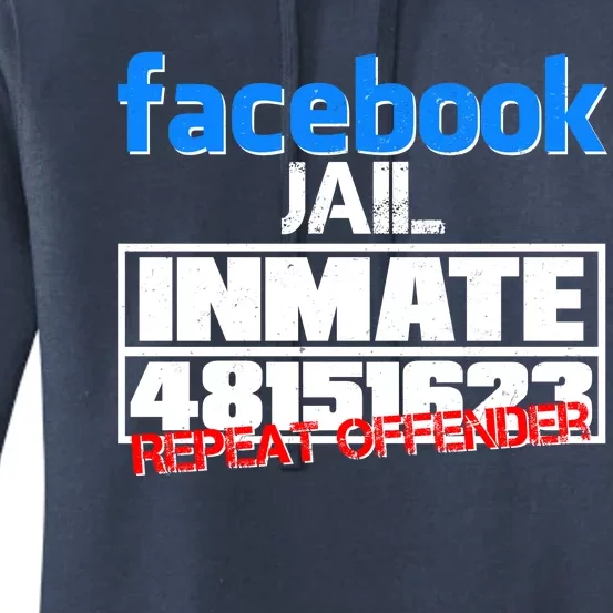 Facebook Jail Repeat Offender Women's Pullover Hoodie