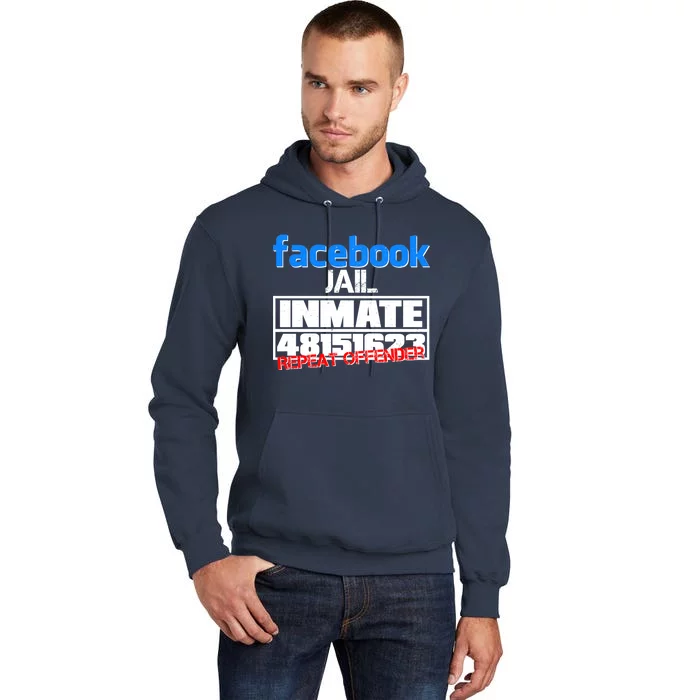 Facebook Jail Repeat Offender Tall Hoodie