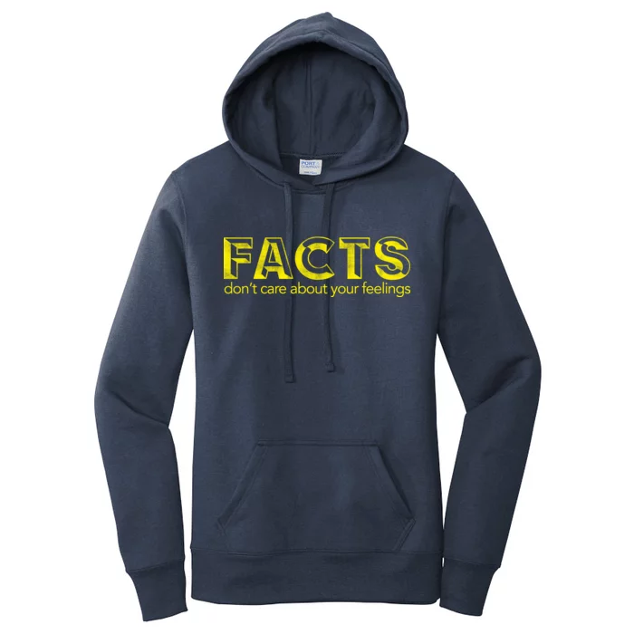 Facts Don't Care About Your Feelings Women's Pullover Hoodie