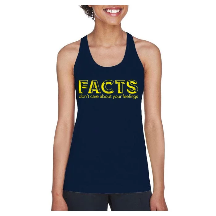 Facts Don't Care About Your Feelings Women's Racerback Tank