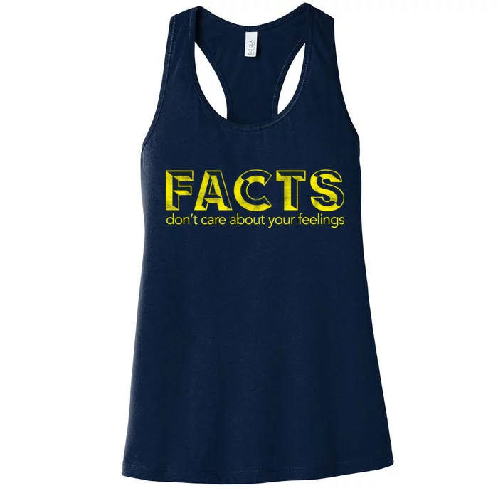 Facts Don't Care About Your Feelings Women's Racerback Tank