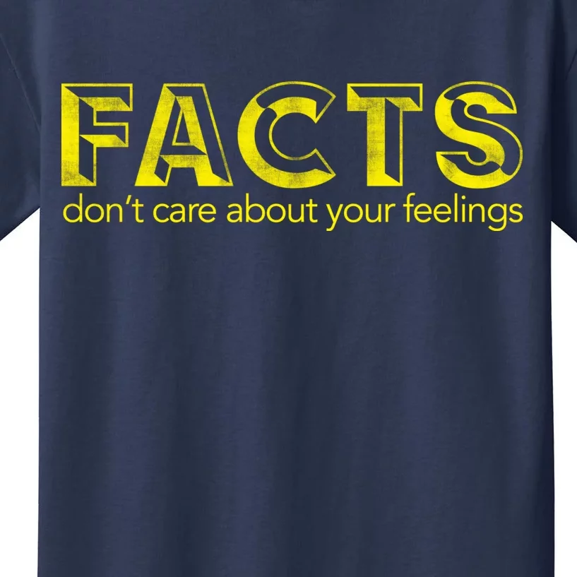 Facts Don't Care About Your Feelings Kids T-Shirt