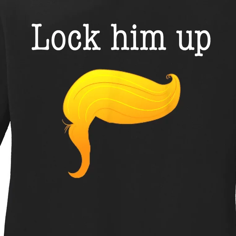 Funny Anti Donald Trump Patriotic Lock Him Up Ladies Long Sleeve Shirt