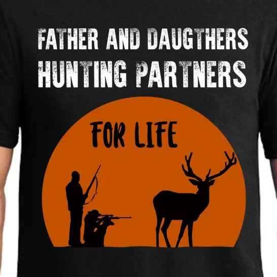 Father And Daughter Hunting Partners For Life Hunting Gift Pajama Set