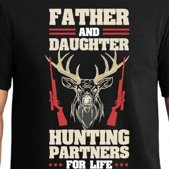 Father And Daughter Hunting Partners For Life Dad Fathersday Gift Pajama Set