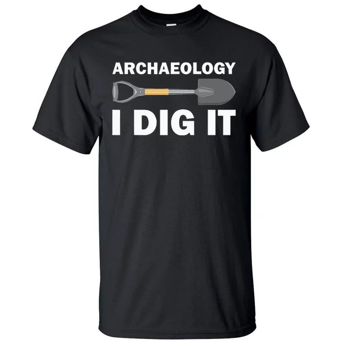 Funny Archeologist Design Archeology Lovers Tall T-Shirt