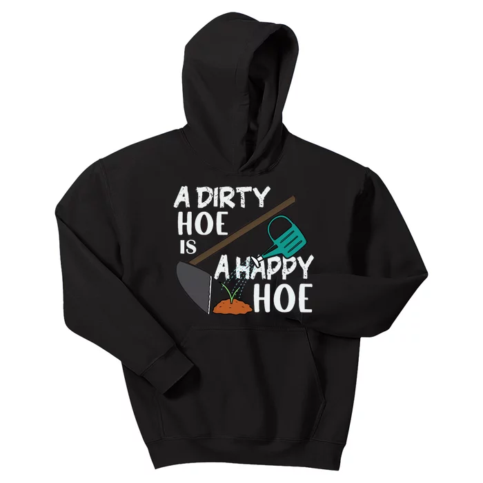 Funny A Dirty Hoe Is A Happy Hoe Sarcastic Gardening Humor Kids Hoodie