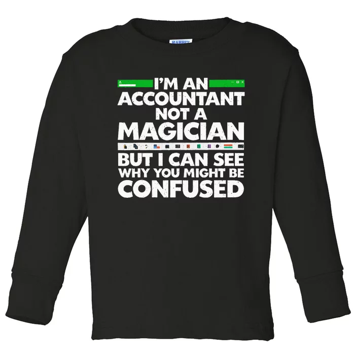 Funny Accountant Design For Women Accountant Accounting Toddler Long Sleeve Shirt