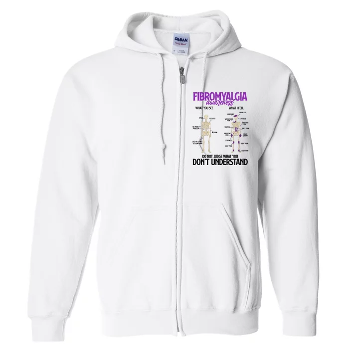 Fibromyalgia Awareness Do Not Judge What You Dont Understand Full Zip Hoodie