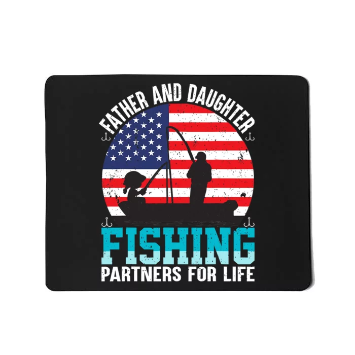 Father And Daughter Fishing Partners For Life Funny Mousepad