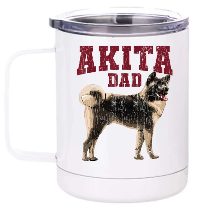 Funny Akita Dad For Men Akita Owner Gifts Front & Back 12oz Stainless Steel Tumbler Cup