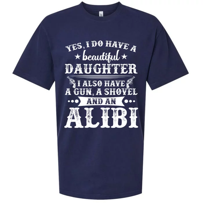 Father And Daughter I Have A Beautiful Daughter Gun Shovel Sueded Cloud Jersey T-Shirt