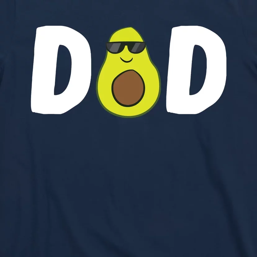 Funny Avocado Dad Guacamole Dad Vegan Dad Avocados Gift T-Shirt