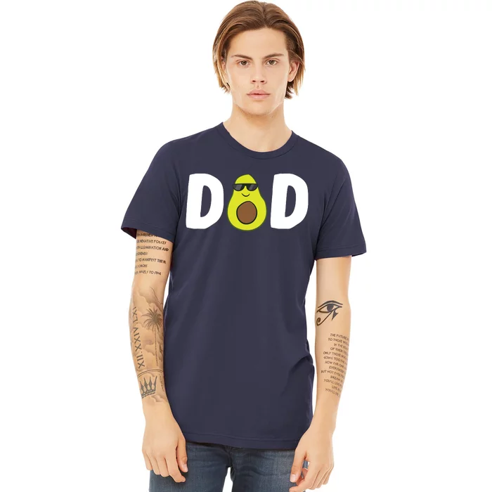 Funny Avocado Dad Guacamole Dad Vegan Dad Avocados Gift Premium T-Shirt