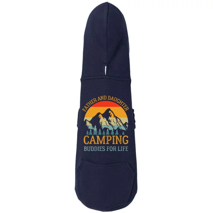 Father And Daughter Camping Buddies For Life Gift For Dad Doggie 3-End Fleece Hoodie