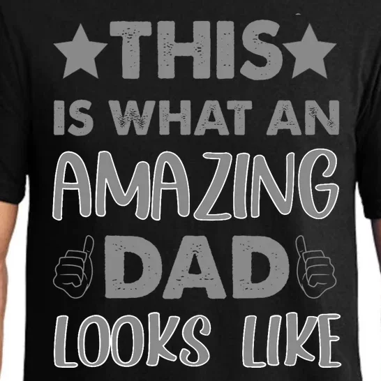 Funny Amazing Dad Looks Like Gift Pajama Set