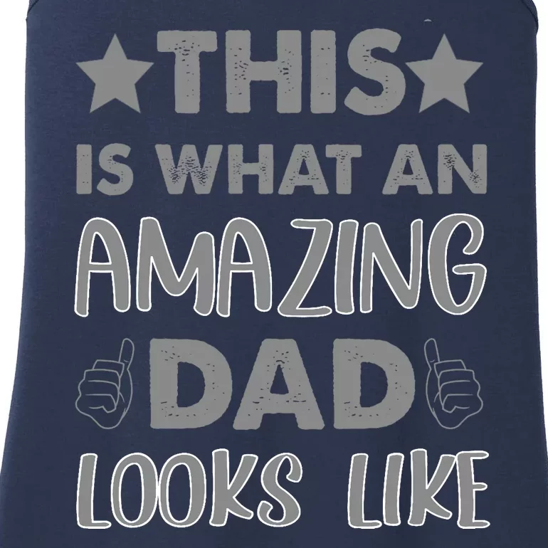 Funny Amazing Dad Looks Like Gift Ladies Essential Tank